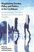Cover: Negotiating Gender, Policy and Politics in the Caribbean - Rowman & Littlefield Publishers