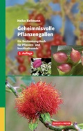 Cover: Geheimnisvolle Pflanzengallen - Quelle & Meyer