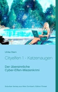 Cover: Cityelfen 1 - Katzenaugen - Books on Demand