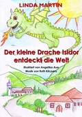 Cover: Der kleine Drache Isidor entdeckt die Welt - BoD - Books on Demand