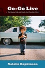 Cover: Go-Go Live - Duke University Press