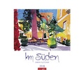 Cover: Im S&uuml;den - Kalender 2018 - Weingarten