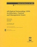 Cover: All-Optical Networking 1999: Architecture Control and Management Issues- - SPIE Press