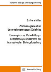 Abbildung von: Zeitmanagement im Unternehmenssetup Südafrika - utzverlag GmbH