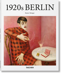 Abbildung von: 1920s Berlin - TASCHEN