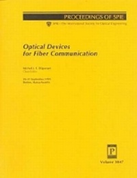 Enlarge image Cover: Optical Devices For Fiber Communication - SPIE Press