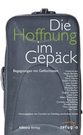 Cover: Die Hoffnung im Gep&auml;ck - Buch&Media