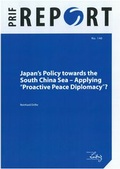 Cover: Japan's Policy towards the South China Sea - Applying "Proactive Peace Diplomacy"? - PRIF - Leibniz-Institut f&uuml;r Friedens- und Konfliktforschung