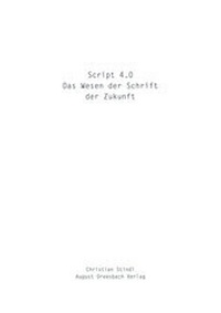 Enlarge image Cover: Script 4.0 - August Dreesbach Verlag