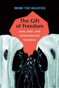 Cover: The Gift of Freedom - Duke University Press