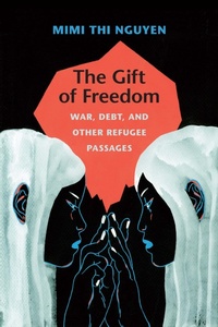 Abbildung von: The Gift of Freedom - Duke University Press