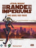 Cover: Star Wars: Am Rande des Imperiums - Das Juwel von Yavin - Ulisses Medien und Spiel Distribution GmbH