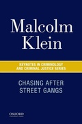 Cover: Chasing After Street Gangs - Oxford University Press Inc