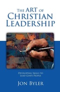 Cover: The Art Of Christian Leadership - LeadersServe