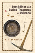 Cover: Lost Mines and Buried Treasures of Arizona - University of New Mexico Press