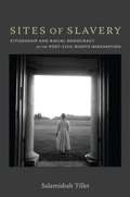 Cover: Sites of Slavery - Duke University Press