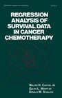 Cover: Regression Analysis of Survival Data in Cancer Chemotherapy - CRC Press