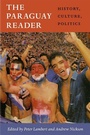 Cover: The Paraguay Reader - Duke University Press