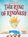 Cover: The King of Kindness - Fruit Springs LLC