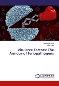 Cover: Virulence Factors: The Armour of Periopathogens - LAP Lambert Academic Publishing