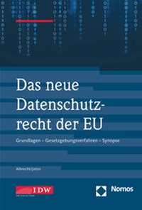 Abbildung von: Das neue Datenschutzrecht in der EU - IDW