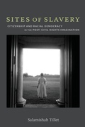 Cover: Sites of Slavery - Duke University Press