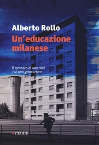 Abbildung von: Un' educazione milanese - Pretesti;Manni
