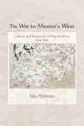 Cover: The War for Mexico's West - University of New Mexico Press