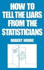 Cover: How to Tell the Liars from the Statisticians - CRC Press