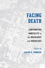 Cover: Facing Death - University of Washington Press