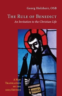 Abbildung von: The Rule of Benedict - Liturgical Press