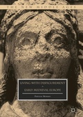 Cover: Living with Disfigurement in Early Medieval Europe - Palgrave MacMillan
