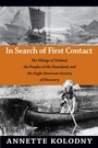 Cover: In Search of First Contact - Duke University Press