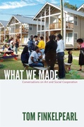 Cover: What We Made - Duke University Press