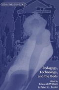 Cover: Pedagogy, Technology, and the Body - Peter Lang Verlag