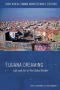 Cover: Tijuana Dreaming - Duke University Press