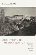 Cover: Architecture in Translation - Duke University Press