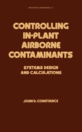 Cover: Controlling In-Plant Airborne Contaminants - CRC Press