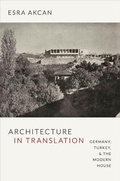 Cover: Architecture in Translation - Duke University Press