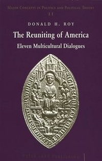 Enlarge image Cover: The Reuniting of America - Peter Lang Verlag
