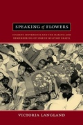 Cover: Speaking of Flowers - Duke University Press