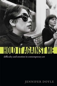Enlarge image Cover: Hold It Against Me - Duke University Press