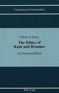Cover: The Ethics of Kant and Brunner - Peter Lang Verlag