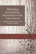 Cover: Rethinking Humanitarian Intervention in the 21st Century - Edinburgh University Press