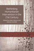 Cover: Rethinking Humanitarian Intervention in the 21st Century - Edinburgh University Press