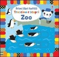 Cover: Zoo - Primi libri tattili. Trascina e scopri;Usborne