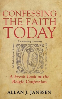 Enlarge image Cover: Confessing the Faith Today - Wipf & Stock Publishers