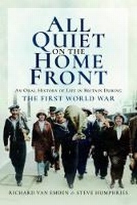 Enlarge image Cover: All Quiet on the Home Front - Pen & Sword Military