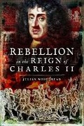 Bild: Rebellion in the Reign of Charles II - Pen & Sword History