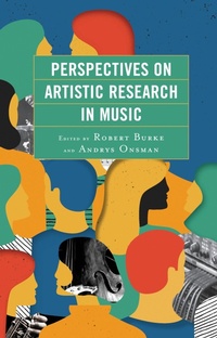 Abbildung von: Perspectives on Artistic Research in Music - Bloomsbury eBooks US